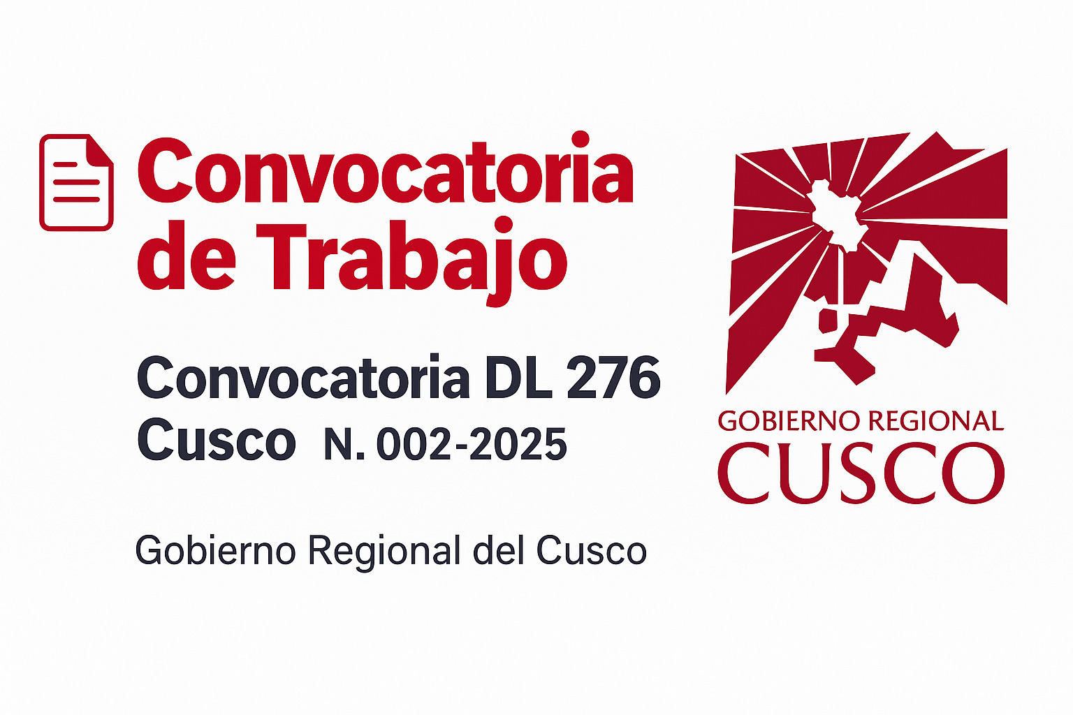 Gobierno Regional Cusco DL 276 N.° 002-2025 Convocatoria de Trabajo